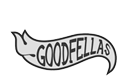 >Goodfellas